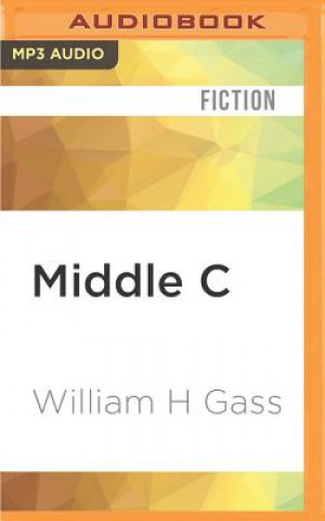 Аудио Middle C William H. Gass