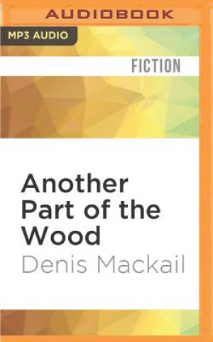 Digital Another Part of the Wood Denis Mackail