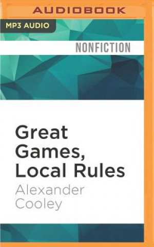 Digital Great Games, Local Rules: The New Great Power Contest in Central Asia Alexander Cooley