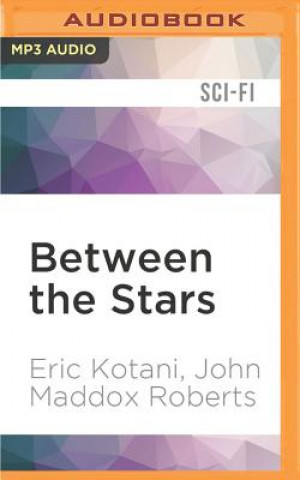 Digital Between the Stars Eric Kotani