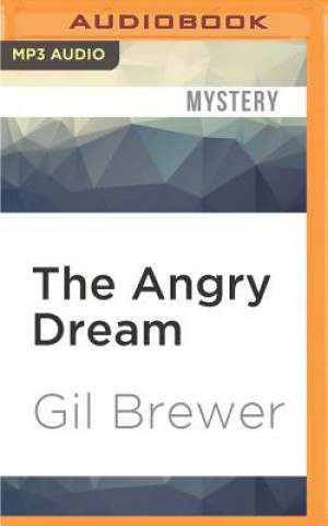 Digital The Angry Dream Gil Brewer