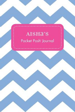 Kniha Aisha's Pocket Posh Journal, Chevron Andrews McMeel Publishing