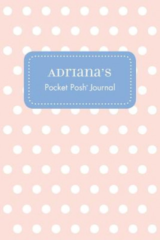 Книга Adriana's Pocket Posh Journal, Polka Dot Andrews McMeel Publishing