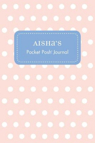 Knjiga Aisha's Pocket Posh Journal, Polka Dot Andrews McMeel Publishing