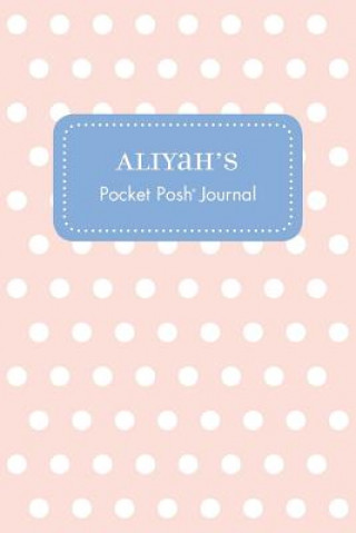 Knjiga Aliyah's Pocket Posh Journal, Polka Dot Andrews McMeel Publishing