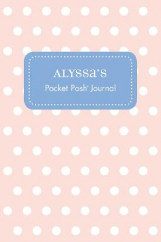 Kniha Alyssa's Pocket Posh Journal, Polka Dot Andrews McMeel Publishing