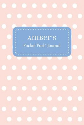Könyv Amber's Pocket Posh Journal, Polka Dot Andrews McMeel Publishing