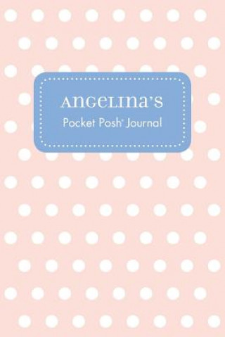 Kniha Angelina's Pocket Posh Journal, Polka Dot Andrews McMeel Publishing