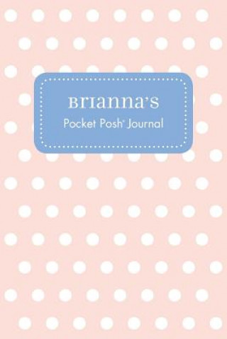 Knjiga Brianna's Pocket Posh Journal, Polka Dot Andrews McMeel Publishing