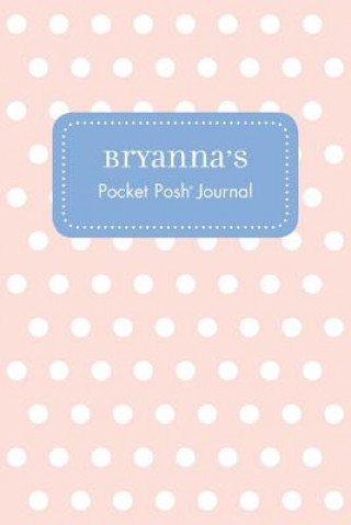Carte Bryanna's Pocket Posh Journal, Polka Dot Andrews McMeel Publishing