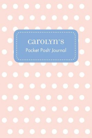 Knjiga Carolyn's Pocket Posh Journal, Polka Dot Andrews McMeel Publishing