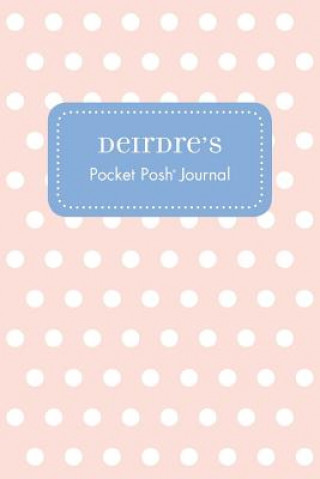 Buch Deirdre's Pocket Posh Journal, Polka Dot Andrews McMeel Publishing