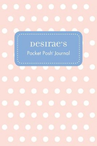 Kniha Desirae's Pocket Posh Journal, Polka Dot Andrews McMeel Publishing