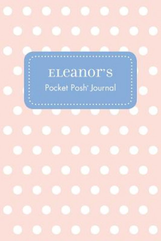 Könyv Eleanor's Pocket Posh Journal, Polka Dot Andrews McMeel Publishing