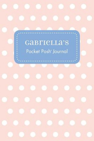 Könyv Gabriella's Pocket Posh Journal, Polka Dot Andrews McMeel Publishing
