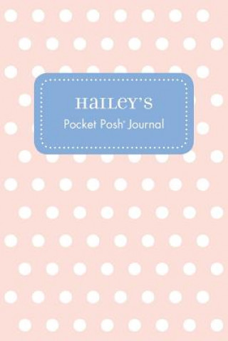 Könyv Hailey's Pocket Posh Journal, Polka Dot Andrews McMeel Publishing