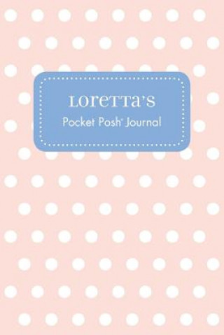 Livre Loretta's Pocket Posh Journal, Polka Dot Andrews McMeel Publishing