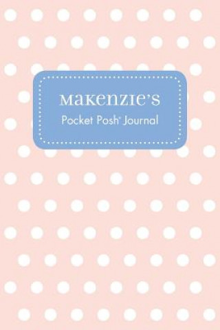 Kniha Makenzie's Pocket Posh Journal, Polka Dot Andrews McMeel Publishing