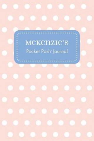 Книга Mckenzie's Pocket Posh Journal, Polka Dot Andrews McMeel Publishing