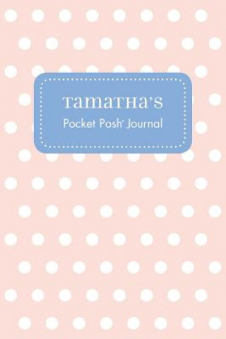 Book Tamatha's Pocket Posh Journal, Polka Dot Andrews McMeel Publishing