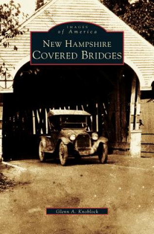Carte New Hampshire Covered Bridges Glenn a. Knoblock