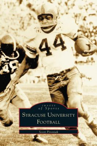 Book Syracuse University Football Scott Pitoniak