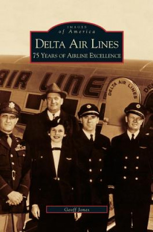 Kniha Delta Air Lines Geoff Jones
