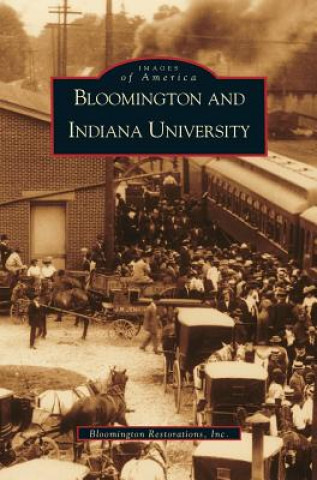 Kniha Bloomington and Indiana University, IN Eliza Steelwater