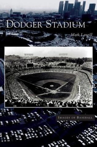 Carte Dodger Stadium Mark Langill