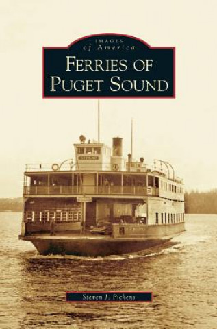 Book Ferries of Puget Sound Steven J. Pickens