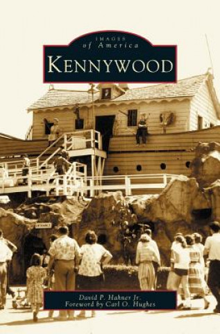 Kniha Kennywood David P. Hahner