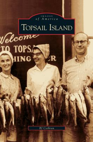 Könyv Topsail Island B. J. Cothran