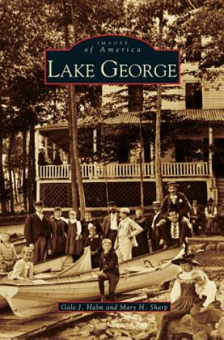 Kniha Lake George Gale J Halm