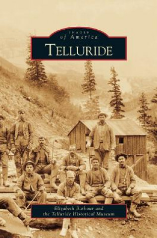 Könyv Telluride Elizabeth Barbour