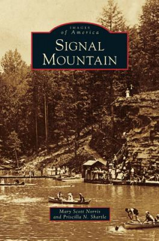 Kniha Signal Mountain Mary Scott Norris