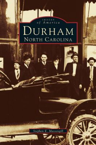 Kniha Durham, North Carolina Stephen E. Massengill