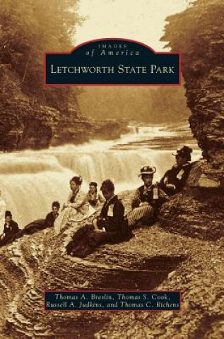 Książka Letchworth State Park Thomas a. Breslin