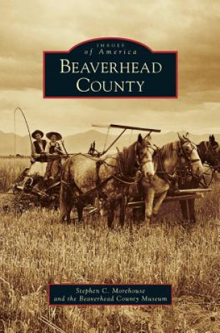 Könyv Beaverhead County Stephen Morehouse
