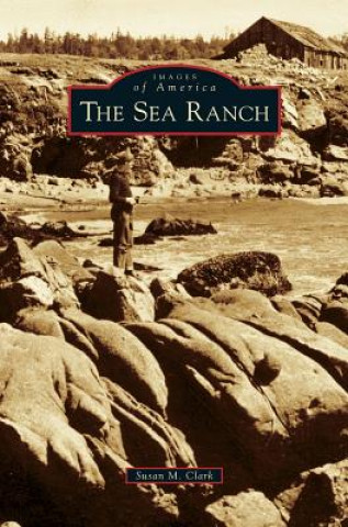 Kniha Sea Ranch Susan M. Clark