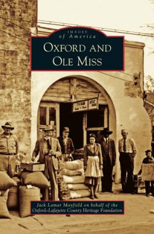 Kniha Oxford and Ole Miss Jack Lamar Mayfield