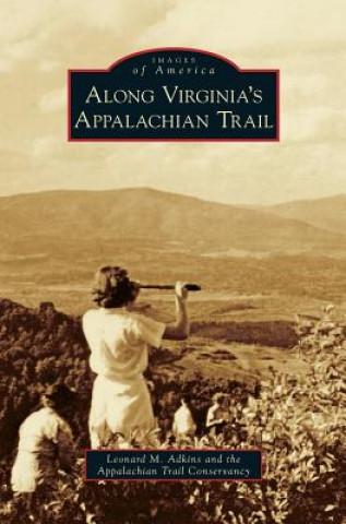 Libro Along Virginia's Appalachian Trail Leonard M. Adkins