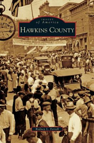 Kniha Hawkins County Rodney L. Ferrell
