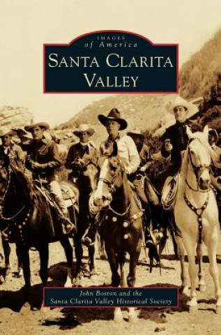 Könyv Santa Clarita Valley John Boston