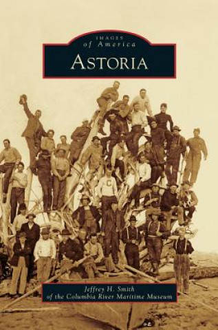 Książka Astoria Jeffrey H. Smith