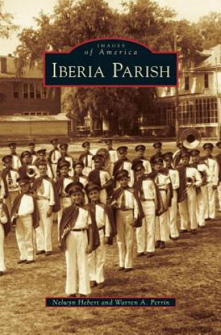 Книга Iberia Parish Nelwyn Hebert