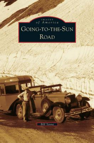 Book Going-To-The-Sun Road Bill Yenne