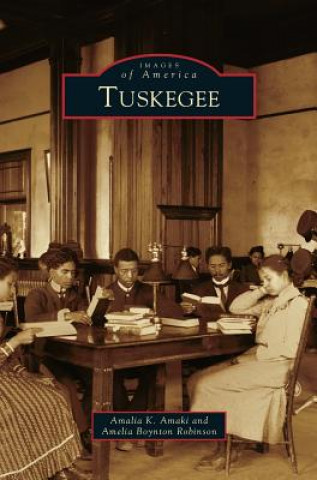 Kniha Tuskegee Amalia K. Amaki