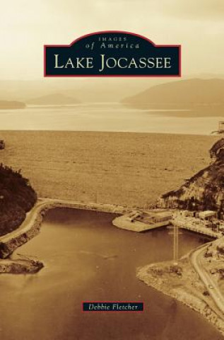 Livre Lake Jocassee Debbie Fletcher