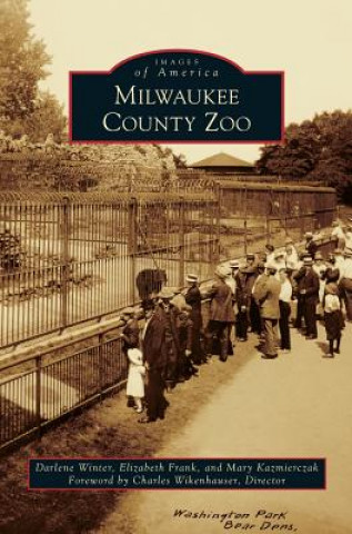 Könyv Milwaukee County Zoo Darlene Winter