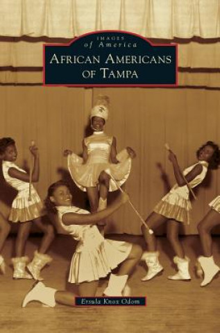 Libro African Americans of Tampa Ersula Knox Odom